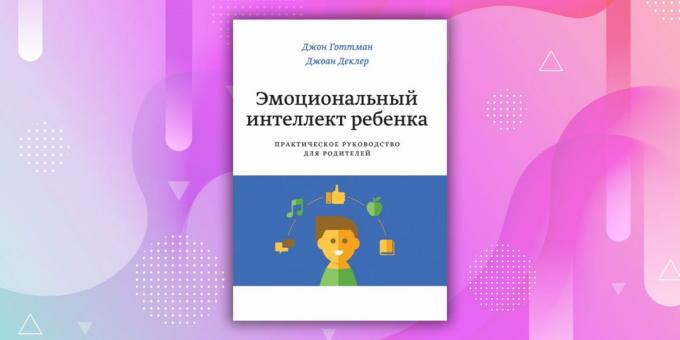 Knjige o odnosu: „Emocionalna inteligencija djeteta”, John Gottman