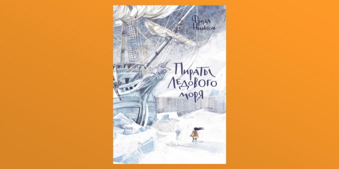 Popusti za knjige: Pirati s ledenog mora, Frida Nilsson