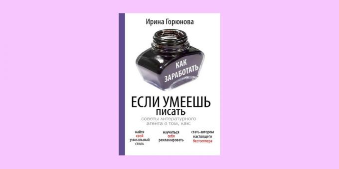 „Kako zaraditi, ako znate kako napisati” Irina Goryunova