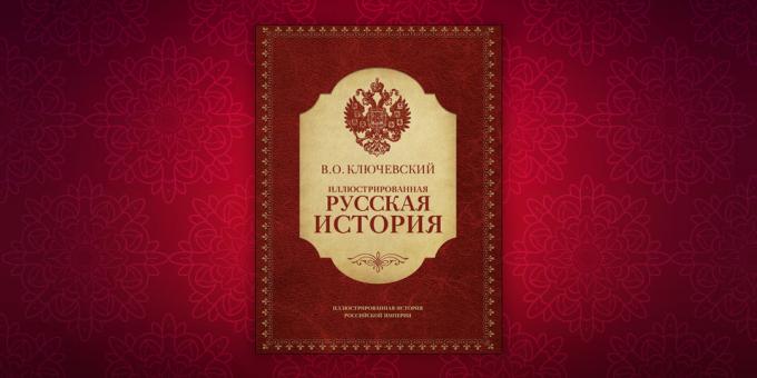 Knjige o povijesti „The Illustrated ruskoj povijesti”, Vasily Klyuchevskii