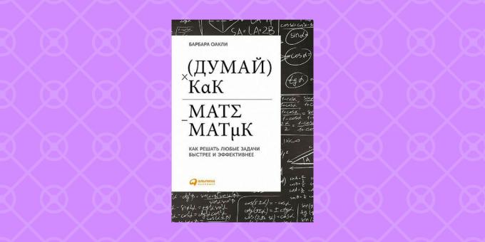 „Misliti kao matematičar” Barbara Oakley