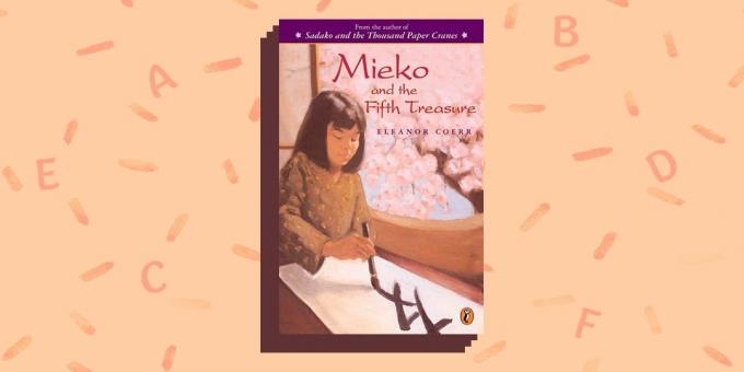 Knjige na engleskom: «Mieko i peti blago», Eleanor Coerr