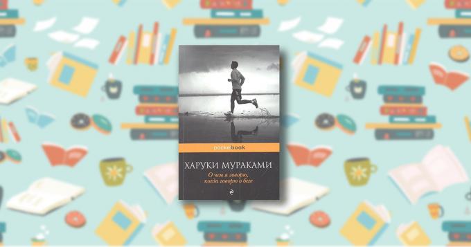 „Ono što sam govoriti o Kada govorim o Running” od Haruki Murakami