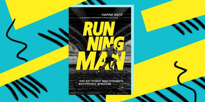 Kako pobijediti ovisnost: „Running Man”, priču o Charlie Engle