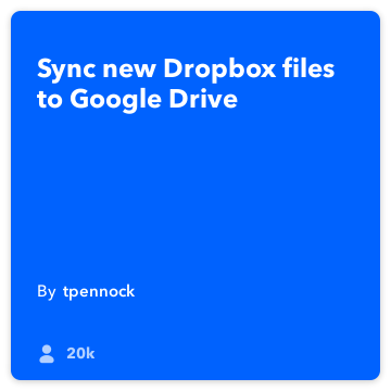 IFTTT Recept: Sinkronizacija Dropbox sa Google Drive povezuje spremnik koji na google-pogon